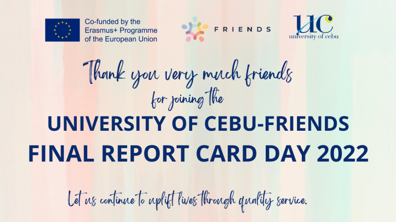 University of Cebu – FRIENDS Final Report Card Day 2022