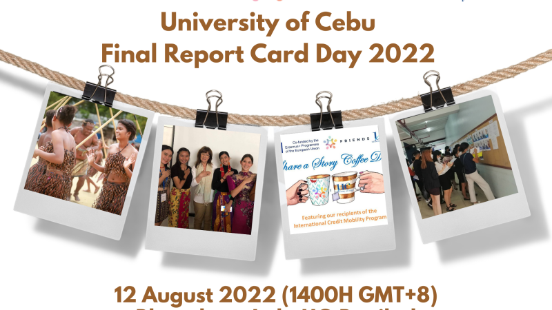 University of Cebu to hold the Erasmus+ FRIENDS Final Report Card Day  2022